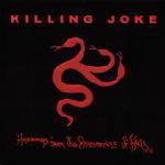 Killing Joke : Hosannas from the Basements of Hell (Single)